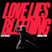 Love Lies Bleeding (Soundtrack.)
