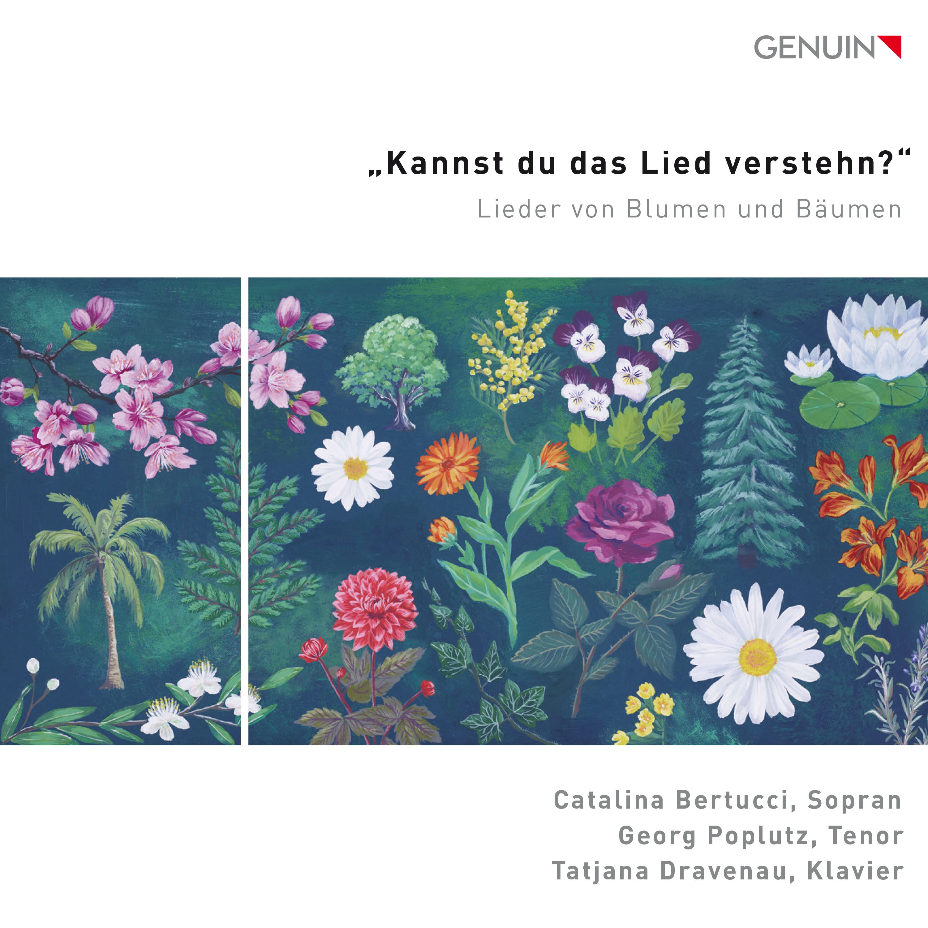 Kannst Du Das Lied Verstehn?: Songs of Flowers and Trees
