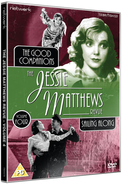 The Jessie Matthews Revue: The Good Companions/Sailing Along