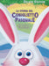 La storia del coniglietto pasquale (deluxe edition)