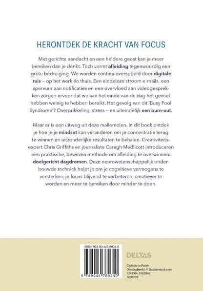 Fix je focus: Reset je overprikkelde brein en geef je concentratie en creativiteit een boost