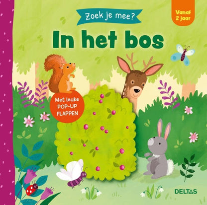Zoek je mee? In het bos: Een schattig boekje op rijm voor de allerkleinsten!
