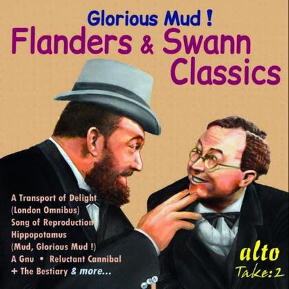 Glorious Mud! - Flanders & Swann Classics