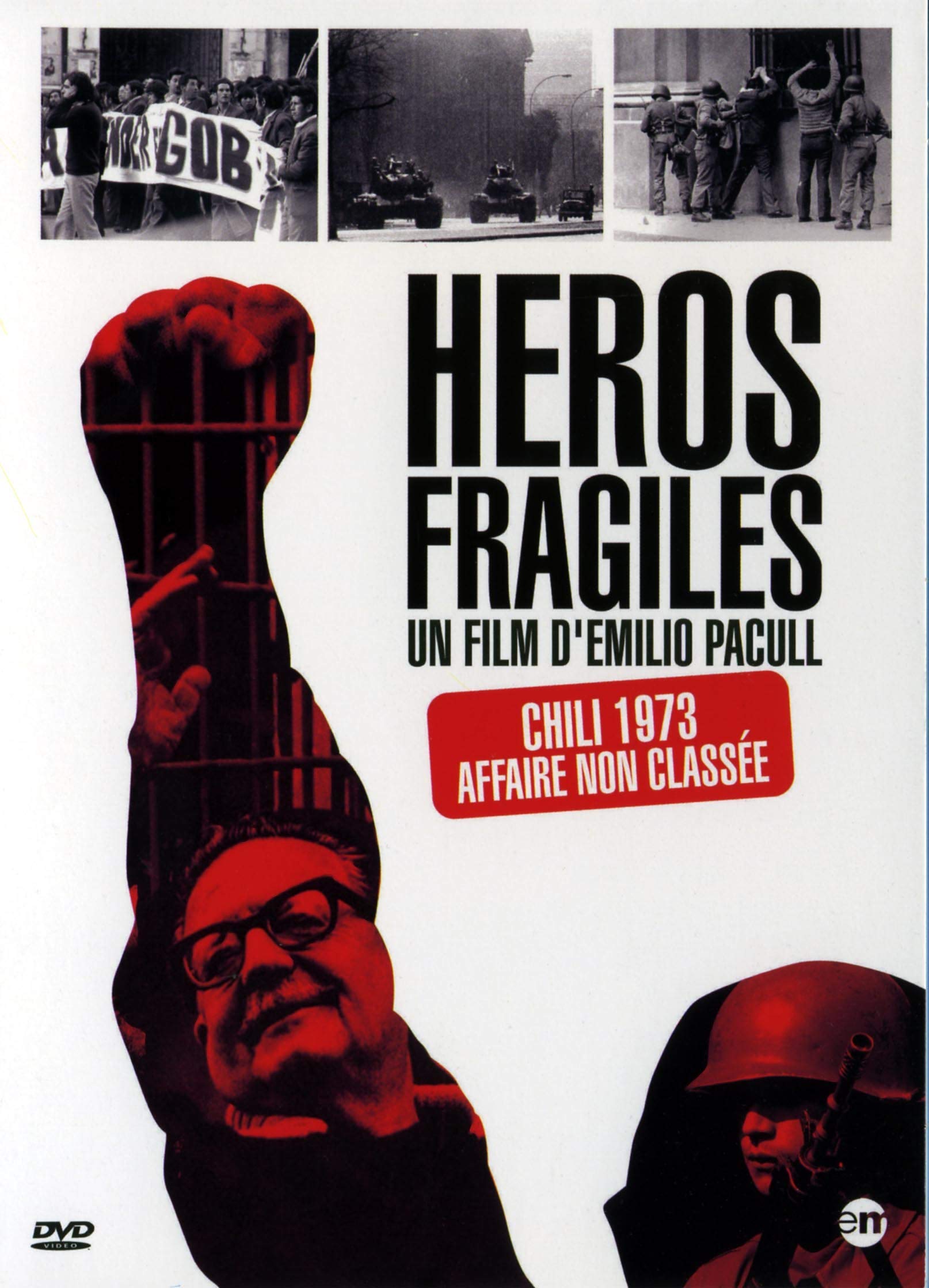 Héros fragiles - chili 1973: affaire non classée