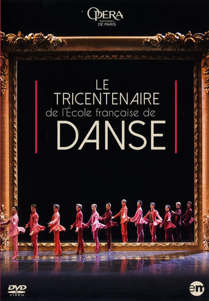Le Tricentenaire De L Ecole Francaise De Danse