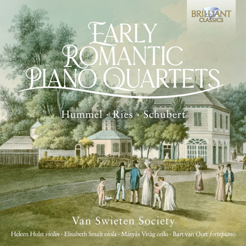 Hummel/Ries/Schubert: Early Romantic Piano Quartets
