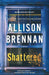 Shattered: A Max Revere Novel: 4 (Max Revere Novels