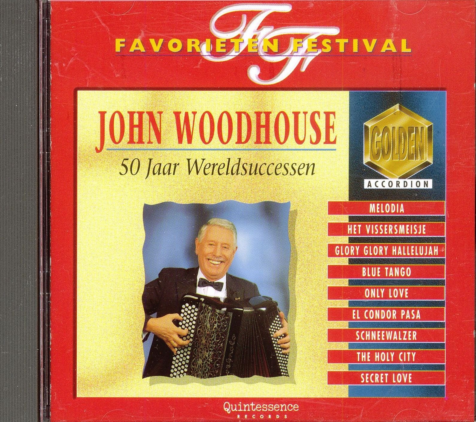 John Woodhouse - 50 Jaar Wereldsuccessen