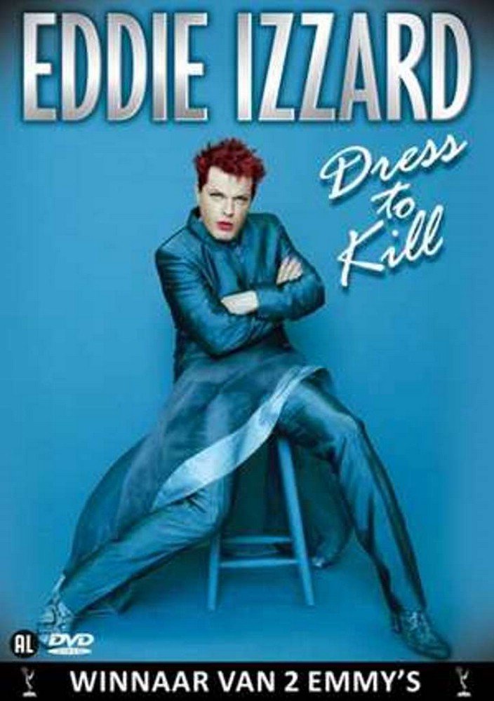 Eddie Izzard - Dress to kill