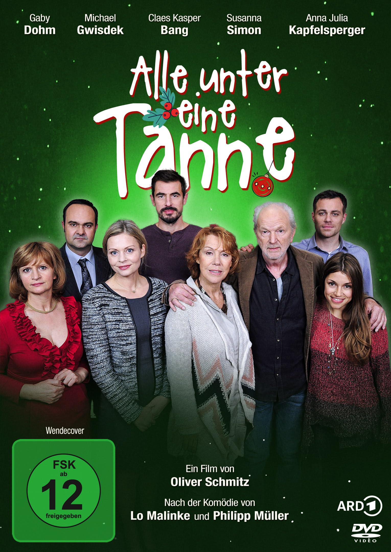 SCHMITZ, OLIVER - ALLE UNTER EINE TANNE - DER WEIHNACHTSKLASSIKER VON LO MALINKE MIT GABY DOHM