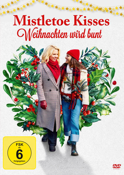 MISTLETOE KISSES - WEIHNACHTEN WIRD BUNT - MISTLETOE KISSES - WEIHNACHTEN WIRD BUNT