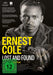 PECK, RAOUL - ERNEST COLE: LOST AND FOUND