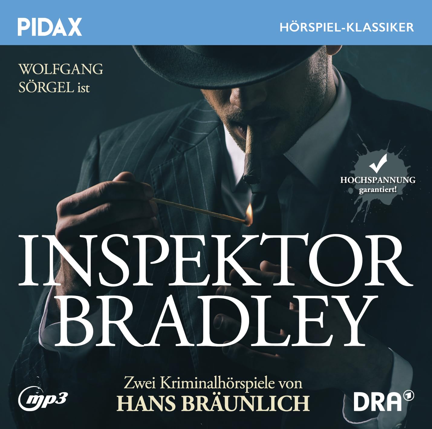 Inspektor Bradley / Zwei klassische Kriminalhörspiele von Hans Bräunlich (Pidax Hörspiel-Klassiker
