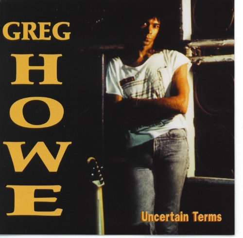 Greg Howe-Uncertain Terms