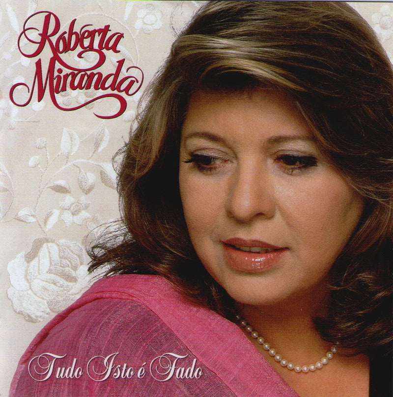 Roberta Miranda-Tudo Isto É Fado