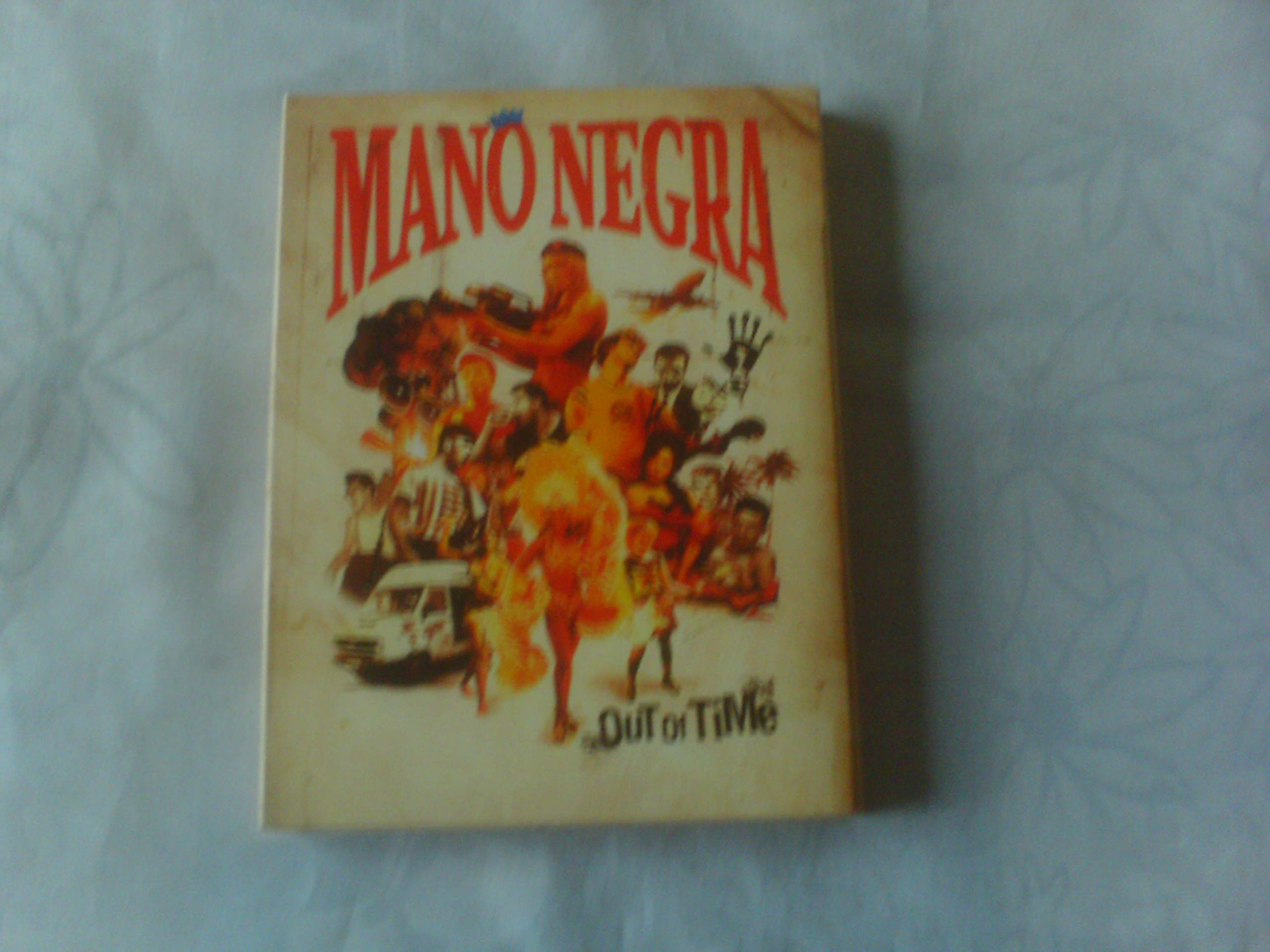 Mano Negra - Out of Time