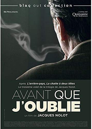 Ein Anfang vor dem Ende / Before I Forget ( Avant que j'oublie )