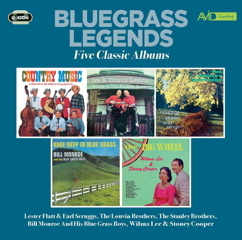 Bluegrass Legends (Country Music/Tribute to the Delmore Brothers/: Country Pickin' & Singin'/Knee Deep in Bluegrass/The Big Wheel)