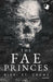 St. Crowe Nikki - The Fae Princes. Ediz. Italiano