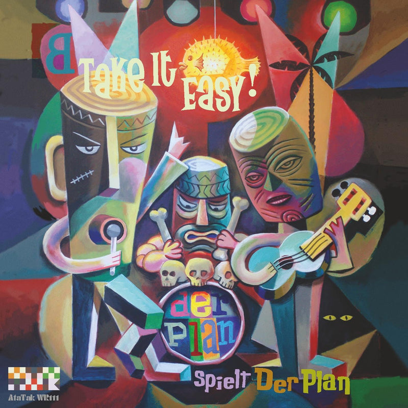 Take It Easy! - Der Plan Spielt Der Plan