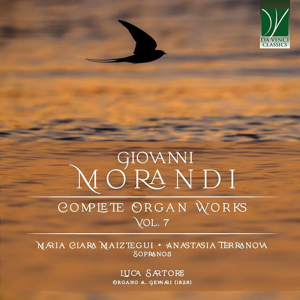 Giovanni Morandi: Complete Organ Works Vol. 7