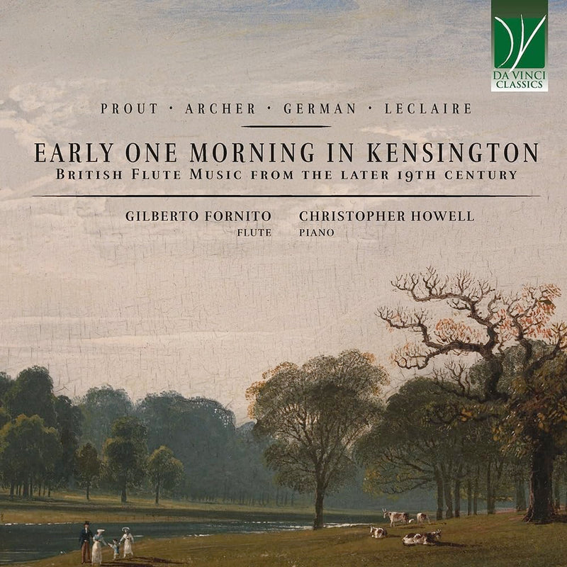 Early One Morning In Kensington: British Flute Music From The Later 19th Century
