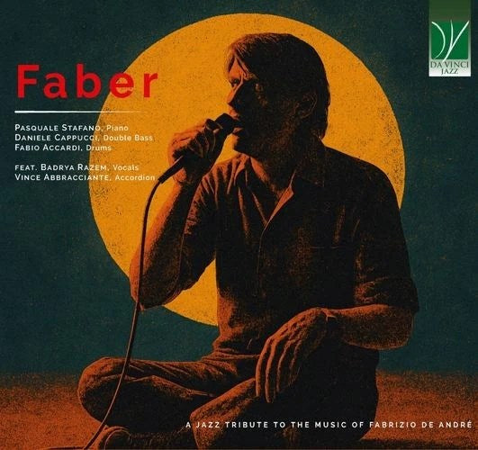 Faber: A Jazz Tribute To The Music Of Fabrizio De AndrÃ©