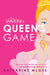 A Queen's Game (A Queen's Duet