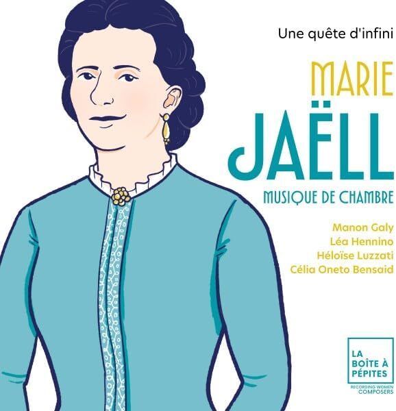 Marie Jaëll: Une Quête D'infini: Musique De Chambre