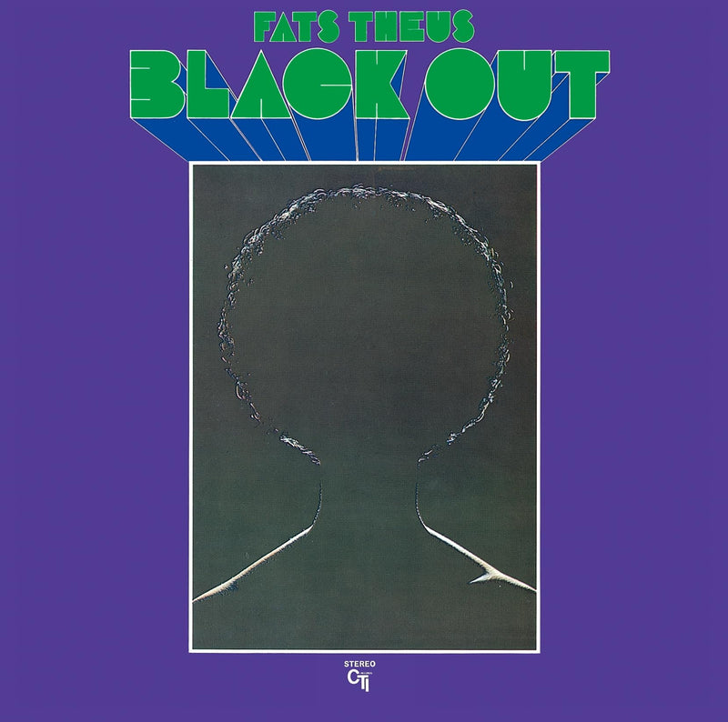Fats Theus / Grant Green - Blackout