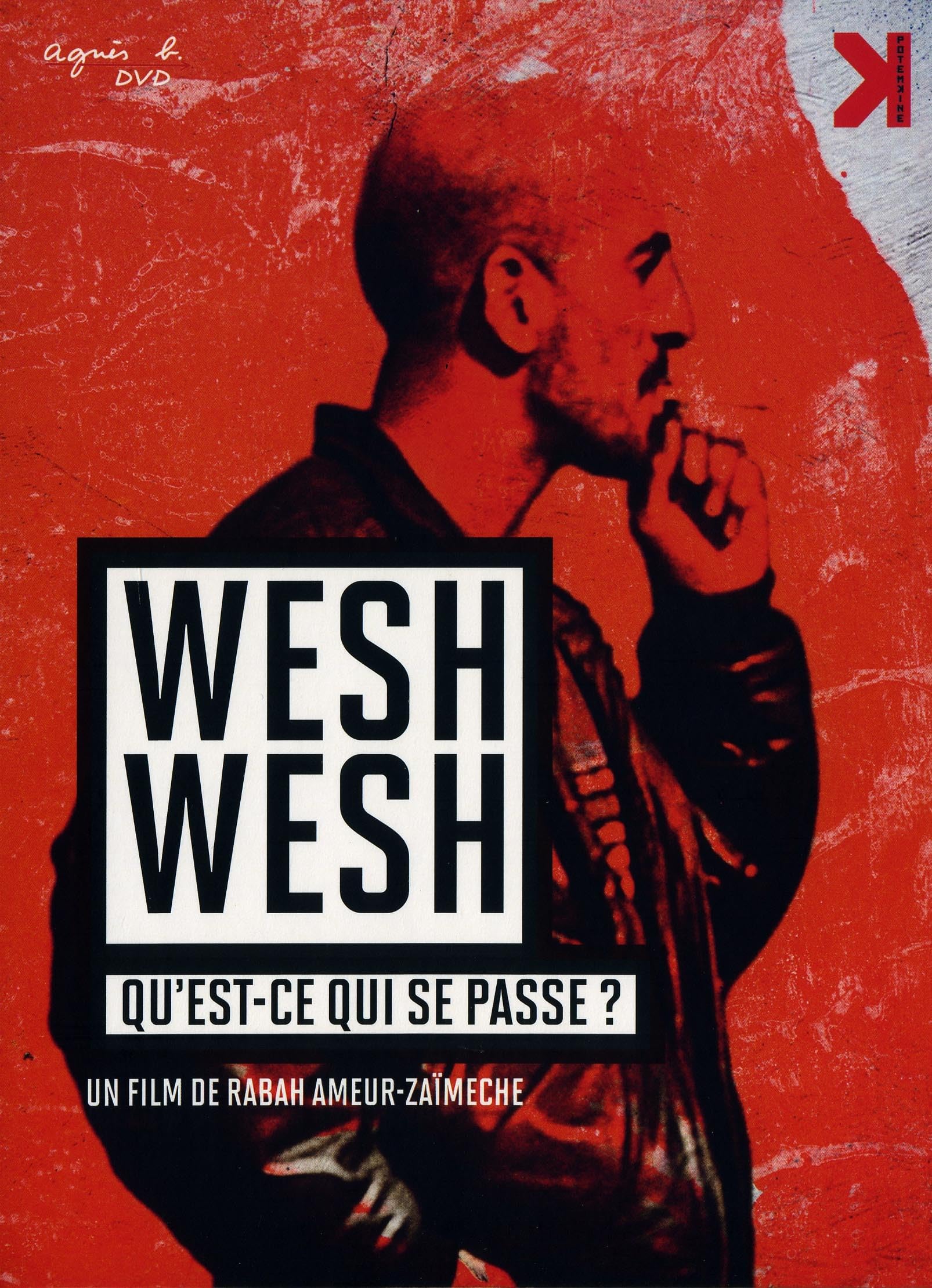 Wesh wesh qu est-ce qui se passe?