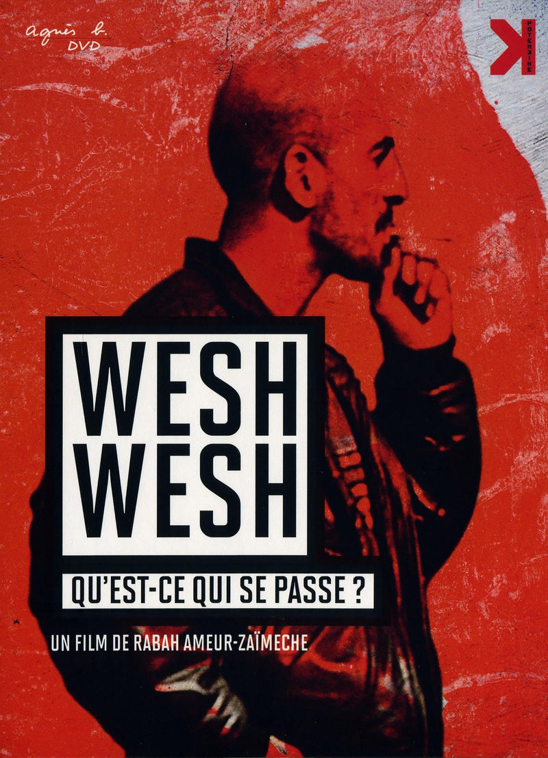 Wesh wesh qu est-ce qui se passe?
