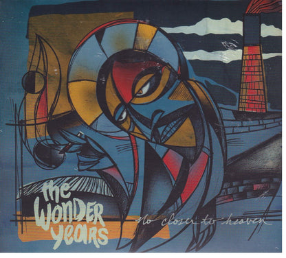Wonder Years-No Closer To Heaven