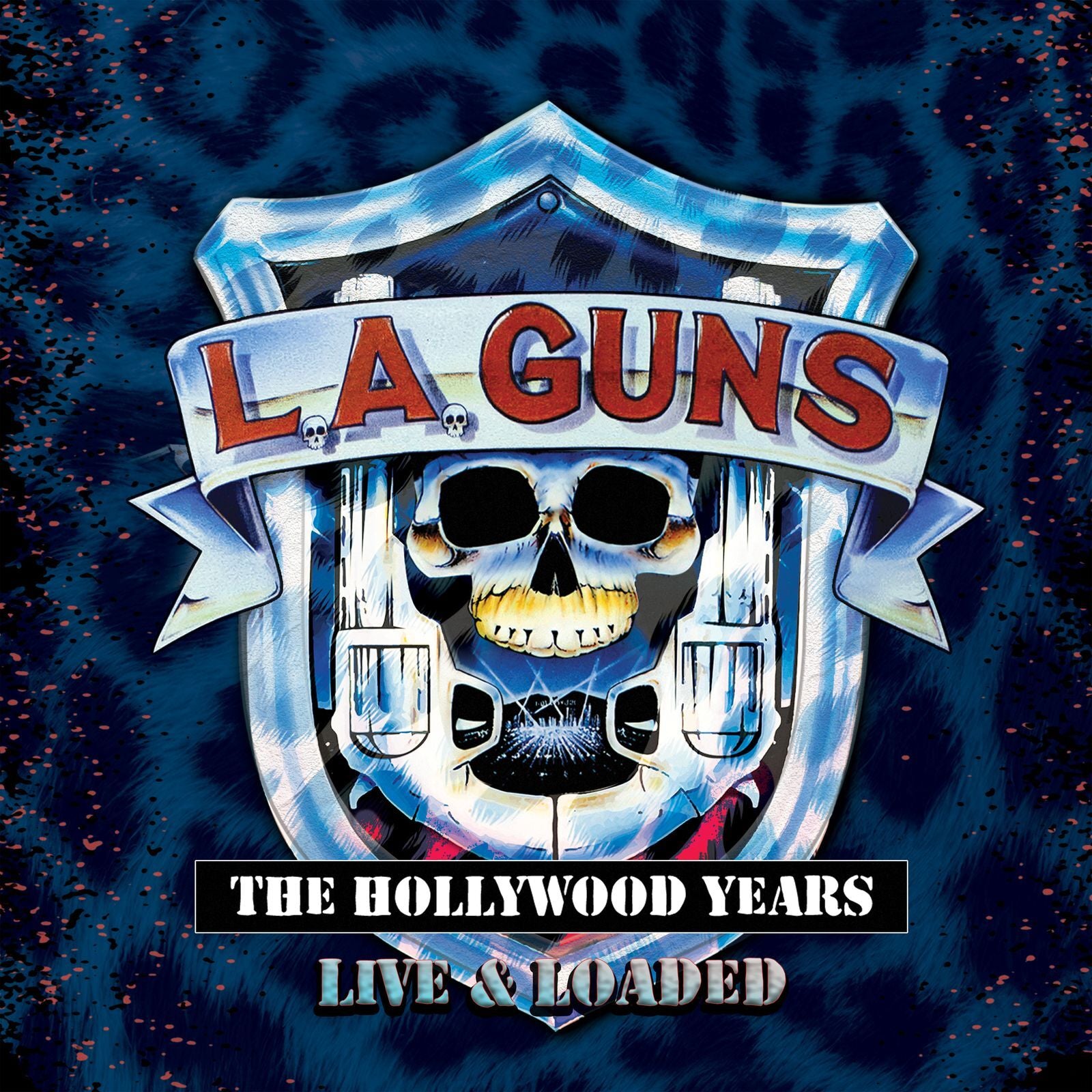 The Hollywood Years: Live & Loaded