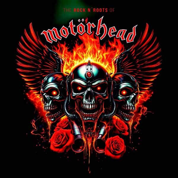 The Rock N' Roots of Motörhead
