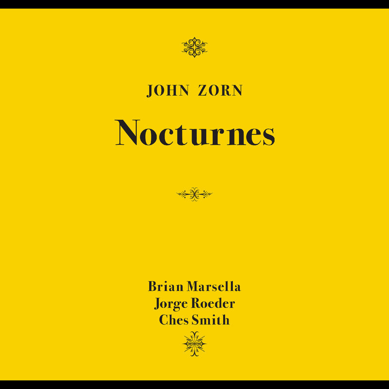 John Zorn: Nocturnes