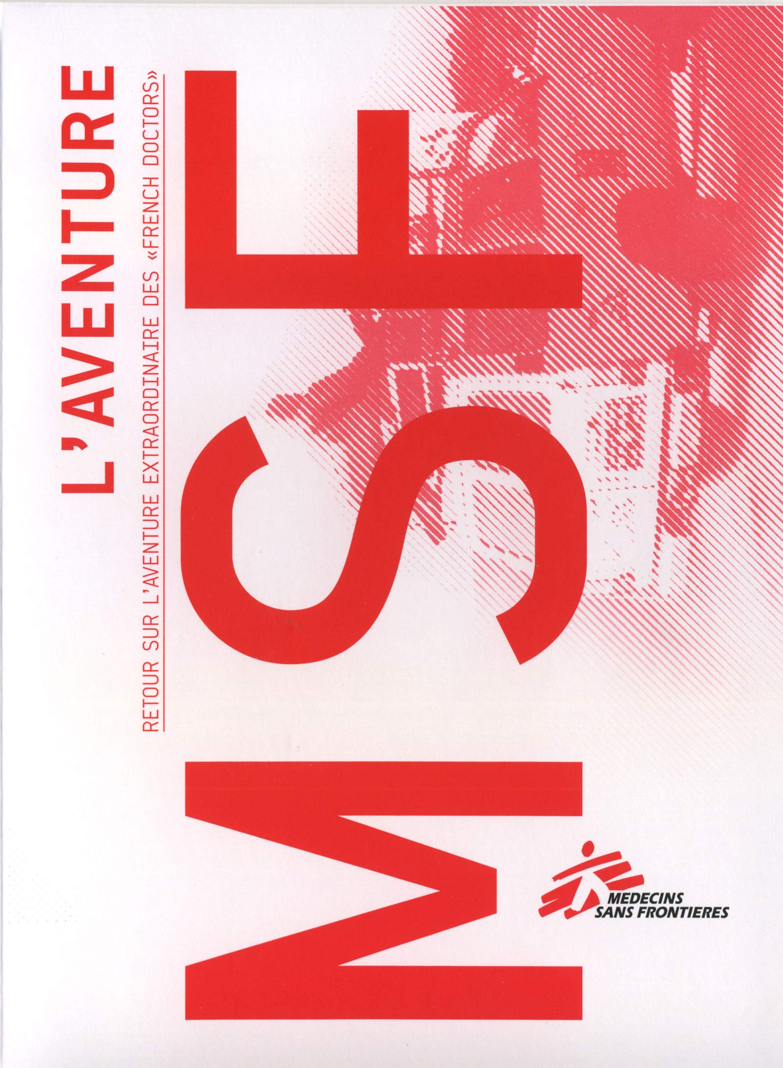 L'aventure msf