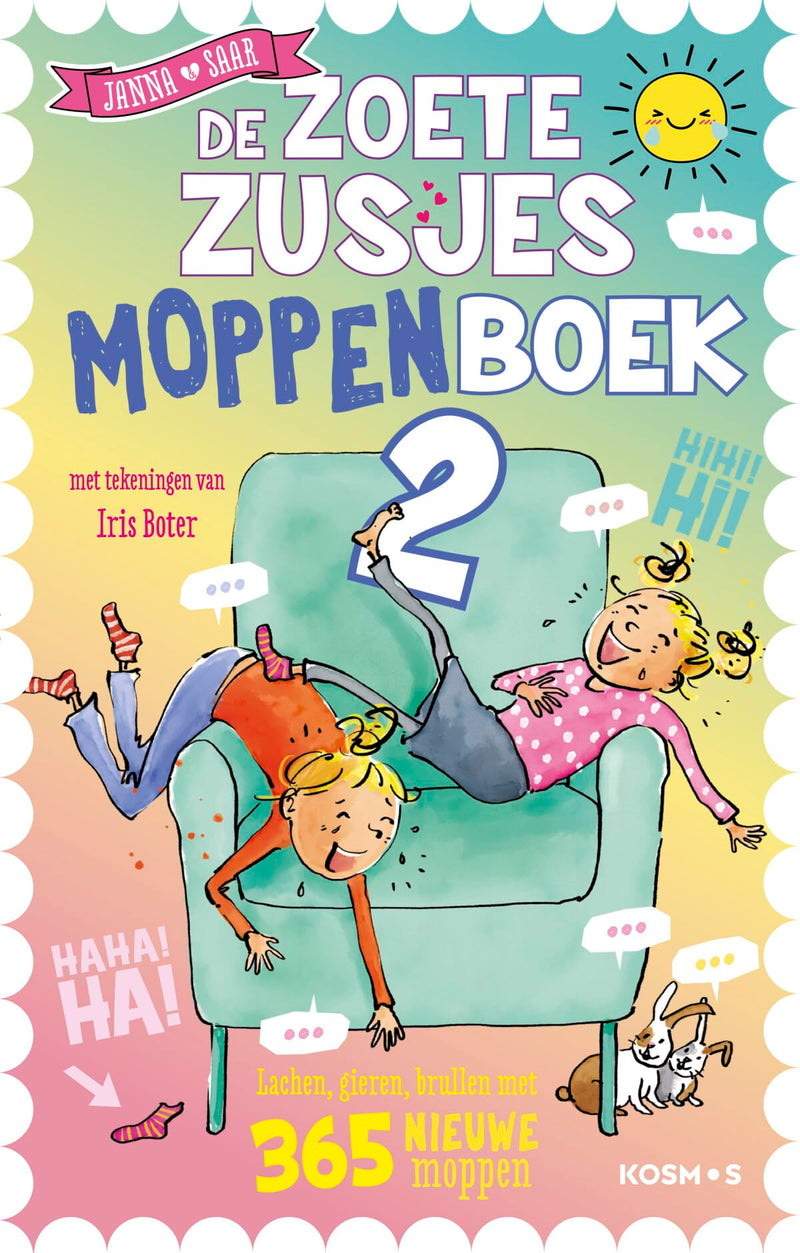 De Zoete Zusjes moppenboek 2: Elke dag lachen, gieren, brullen met 365 nieuwe leukste moppen