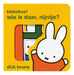 Kiekeboe! wie is daar, Nijntje?: mini-doorkijkboekje