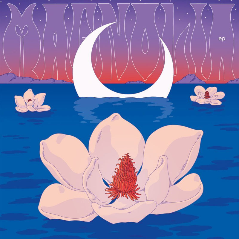 Magnolia EP