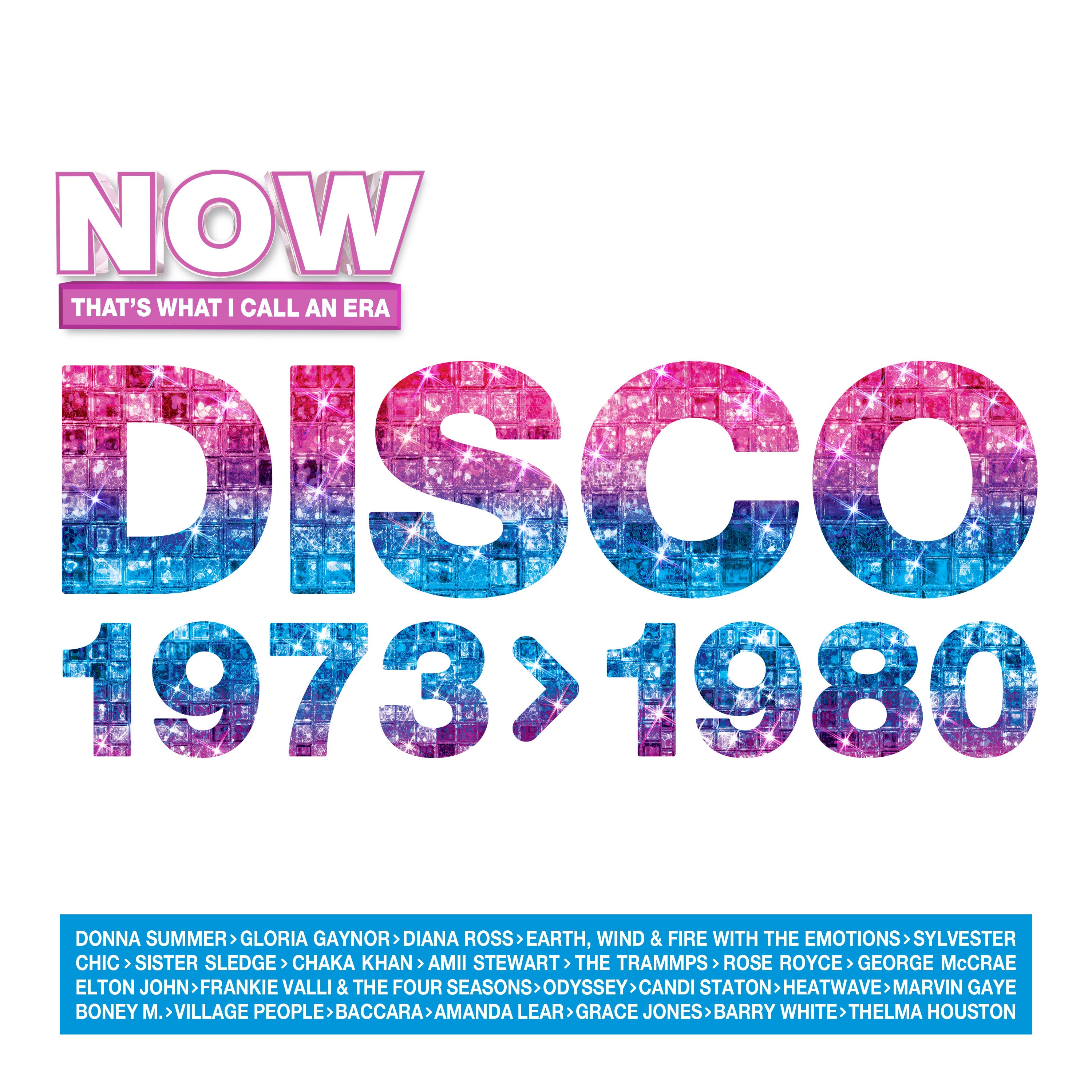 NOW That's What I Call an Era - Disco: 1973-1980 (Special Edition)