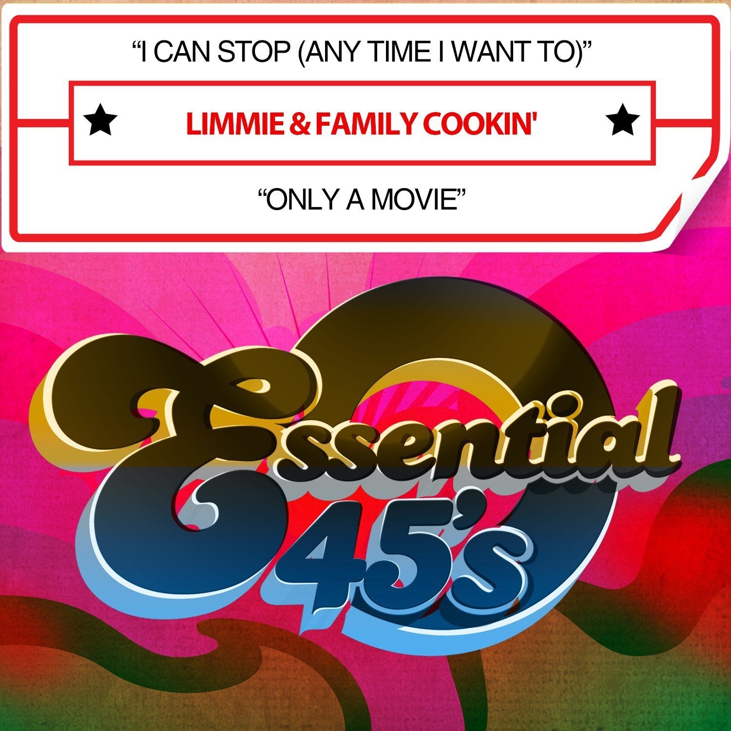 I Can Stop (Any Time I Want To) / Only A Movie