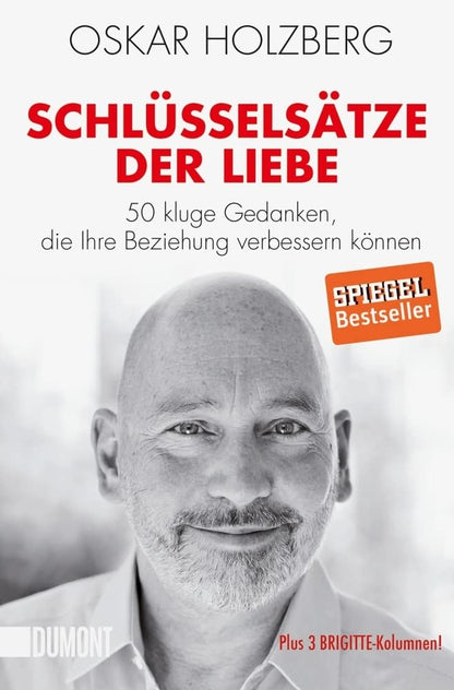 Schlüsselsätze der Liebe: 50 kluge Gedanken, die Ihre Beziehung verbessern können (Taschenbücher