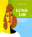 LUNA-LOI: Die weise Frau von Saluna
