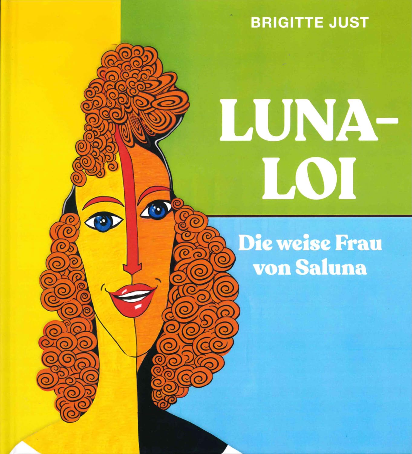 LUNA-LOI: Die weise Frau von Saluna