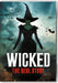 Wicked: The Real Story