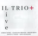 Live (Intra, Trovesi, Rota?)