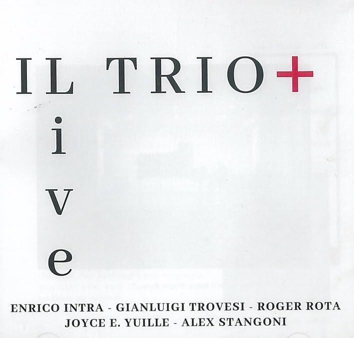 Live (Intra, Trovesi, Rota?)