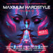 Maximum Hardstyle (Vol. 1)