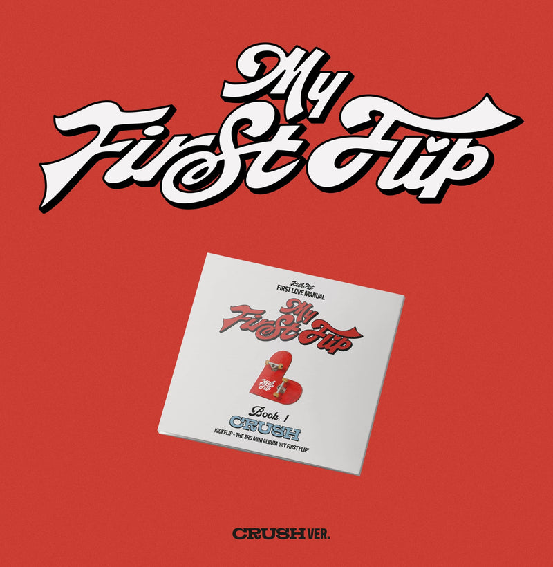 My First Flip - Crush Version